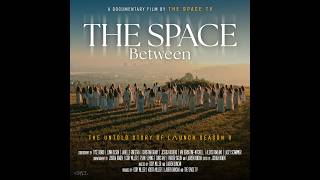 The Space Between - A limited edition Dance Documentary Feature Film