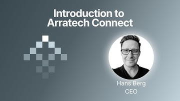 Introduction to Arratech Connect