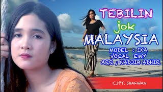 Tebillin Jok Malaysie 'Lagu Sasak Terbaru 2020' ( Video Clip)