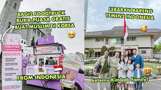 VLOG LEBARAN & BAGI2 FOODTRUCK BUKA PUASA GRATIS BUAT MUSLIM DI KOREA! 🥺❤️ KETEMU TEMEN2 INDONESIA