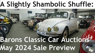 A Slightly Shambolic Shuffle Around Barons Classic Car Auctions' May 2024 Sale Preview