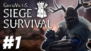 We've Been INVADED! - Siege Survival: Gloria Victis (Part 1)