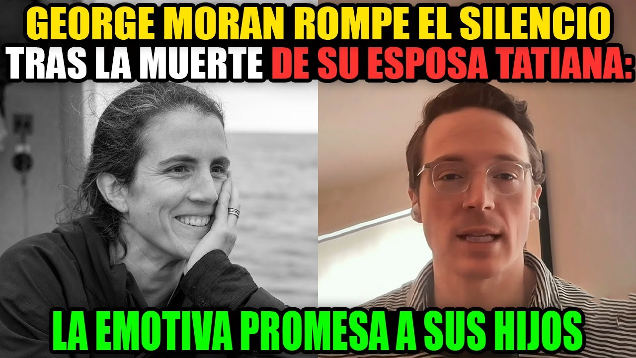 George Moran rompe el silencio tras la muerte de su esposa Tatiana: la emotiva promesa a sus hijos
