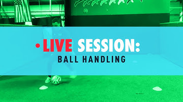 P2 Soccer PDP - Ball Handling - LIVE SESSION (recording)