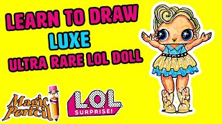 How to Draw a Luxe LOL Suprise series 2 | Learn how to draw | Magic Pencil screenshot 4