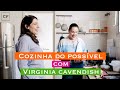 Virginia Cavendish | Cozinha do possível