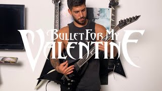 Bullet For My Valentine - “10 Years Today” Guitar Cover + TABS (#15)