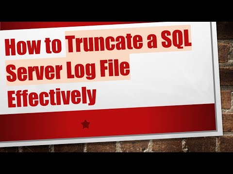 How to Truncate a SQL Server Log File Effectively