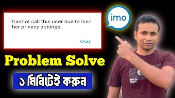 Her privacy settings imo account problem Fixed (2024) || Cannot call  this user  due to this