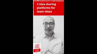 2 ideas sharing platforms for team ideas