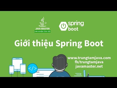 Spring Boot 01 - Giới thiệu Spring Boot - YouTube