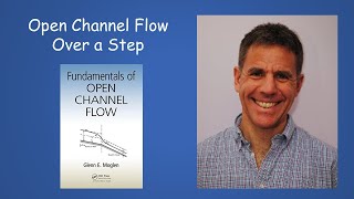 Open Channel Flow Over a Step