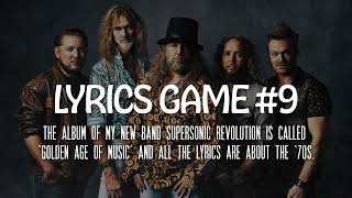 Arjen Lucassen's Supersonic Revolution - Lyrics Game #9 (Answer)