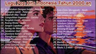 Lagu Hits Indonesia Tahun 2000an | Nostalgia