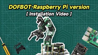 DOFBOT-Pi5 Installation Video