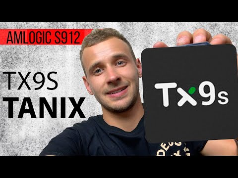 TANIX TX9S АНДРОИД приставка с отличными характеристиками. AMLOGIC S912