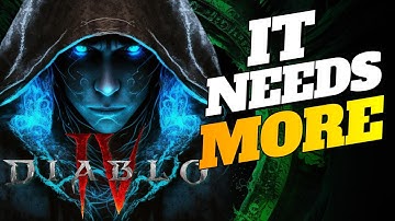 I Want More From Diablo 4