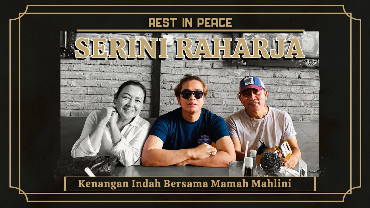 SELAMAT JALAN UNTUK SELAMANYA MAMA YANG BAIK HATI