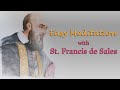 Easy Meditation with St. Francis de Sales