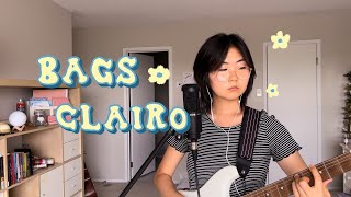 Bags - Clairo (cover)