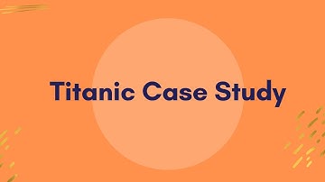 Titanic Case Study: Data Science Project at Explorin