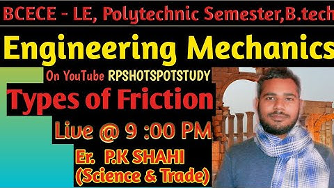 BCECE LE Engineering Mechanics Types Of Friction LIVE