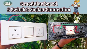 6 Modular Switch Board | 2 Switch 2 Socket Connection | Electric Board Wiring