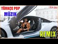 Trke pop hareketli arklar remix 2023remix arklar trke pop 2023trke pop en yiler 2023