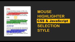 Mouse Pointer Highlighter and Selection Style - HTML | CSS | JavaScript