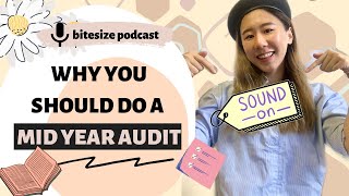 MID YEAR AUDIT - WHY YOU SHOULD DO A MID YEAR REVIEW?