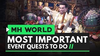 Monster Hunter World | Most Important Event Quests You Need to Do in The Appreciation Festival