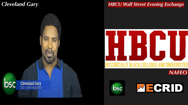 Cleveland Gary HBCU Wall Street Evening Exchange