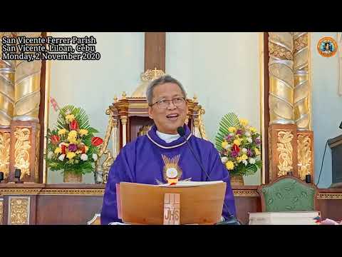 Kung gusto kang mahibalo sa kahulugan sa kamatayon paminawa ang Misa ni Fr. Ciano sa SVFP on 11/2/20