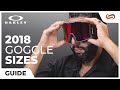 2018 Oakley Goggle Size Guide