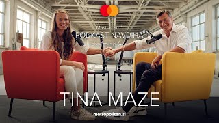 Tina Maze | Slovenka, zapisana v zgodovino smuka | Mastercard® podkast navdiha z Borutom Pahorjem