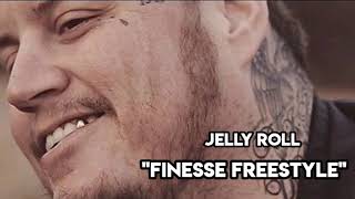 Jelly Roll - "Finesse Freestyle" (Song)