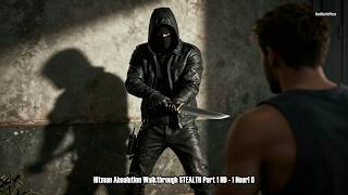 Hitman Absolution Stealth Walkthrough - Part 1: First Hour of Gameplay and Missions #DesiHustlePlays