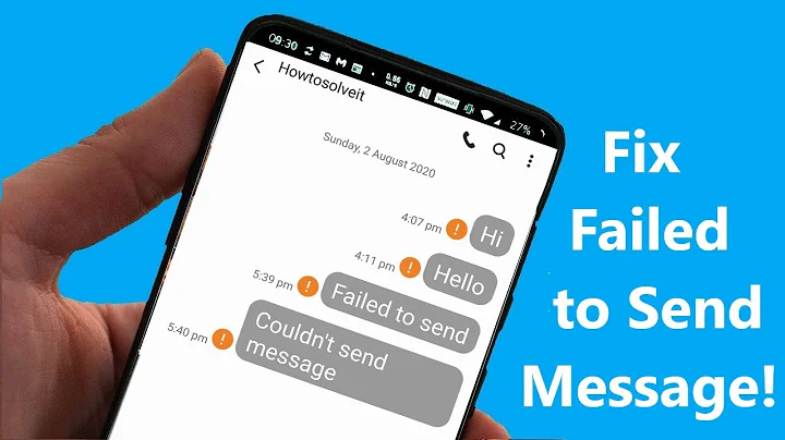 How to Fix Failed to Send Message in your Phone - DayDayNews