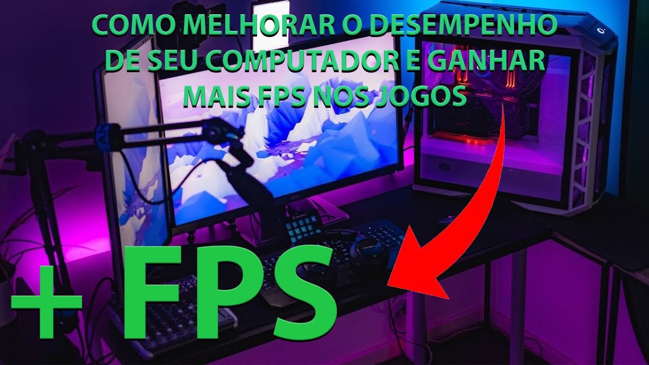 Como Melhorar o Desempenho do Seu Computador e Ganhar Mais FPS nos ...
