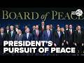 President Trump gathers allies to inaugurate the "Board of Peace"