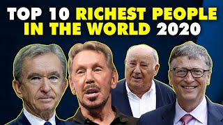 Top 10 Richest People In The World 2020