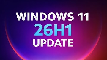Windows 11 26H1 Update: 28020.1362 New Features & Fixes