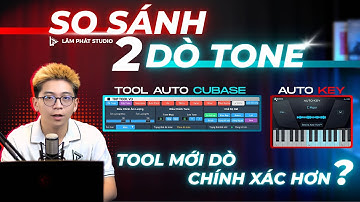 Bất ngờ với tool auto cubase và autokey khi xét khả năng dò tone