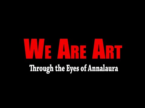 We Are Art  TRAILER