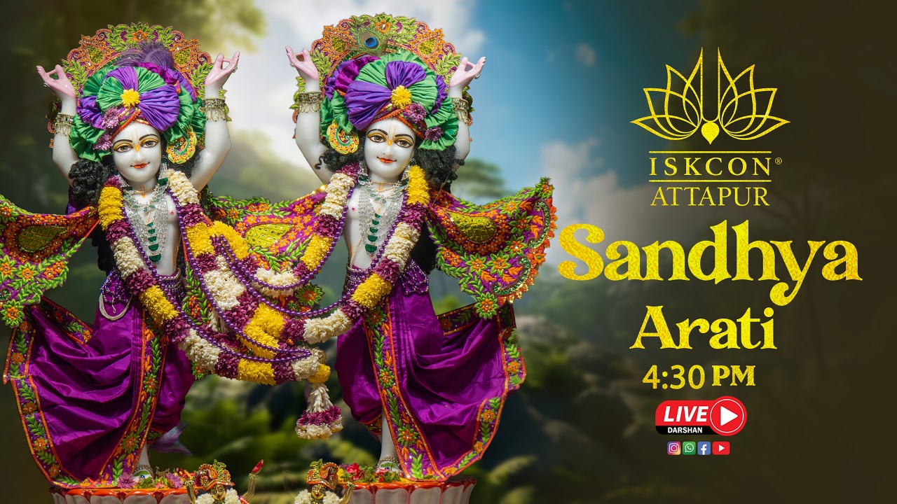 Sandhya Arati Darshan (4:30 pm - 9:00 pm) at ISKCON Attapur 20th October 2026