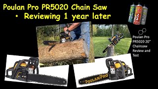 Poulan Pro PR5020 20' 50cc Review and Demo [1 year later]