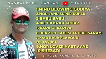 Kundal K Chhura || Top 10 Sambalpuri Song || New Sambalpuri Song 2020