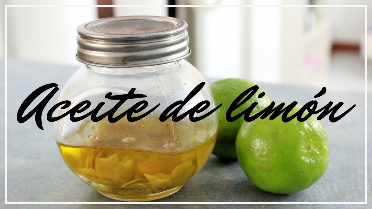 Como hacer aceite de limon