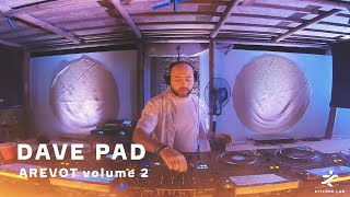 Dave Pad | AREVOT volume 2