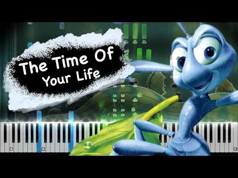 The Time Of Your Life  (A Bug's Life) - Randy Newman